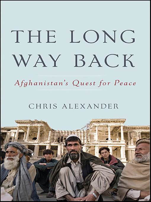 Title details for The Long Way Back by Chris Alexander - Available